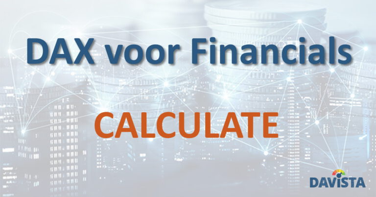 DAX voor Financials #5 – CALCULATE