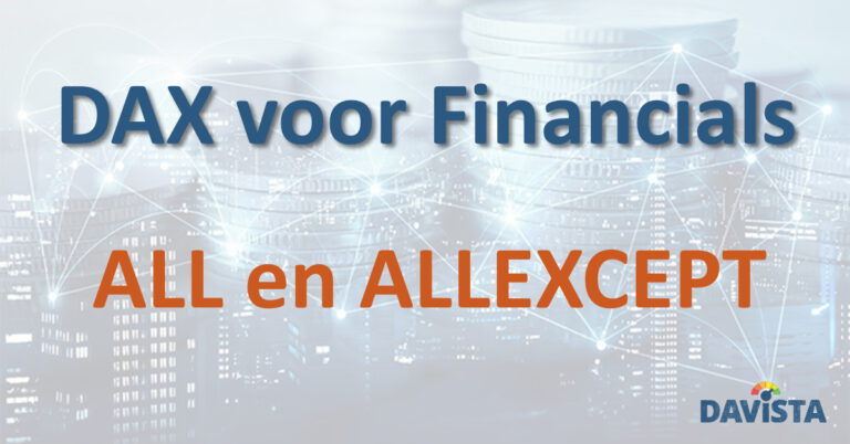 DAX voor Financials #6 – ALL en ALLEXCEPT