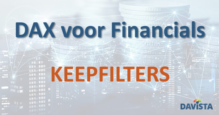 DAX voor Financials #7 – KEEPFILTERS